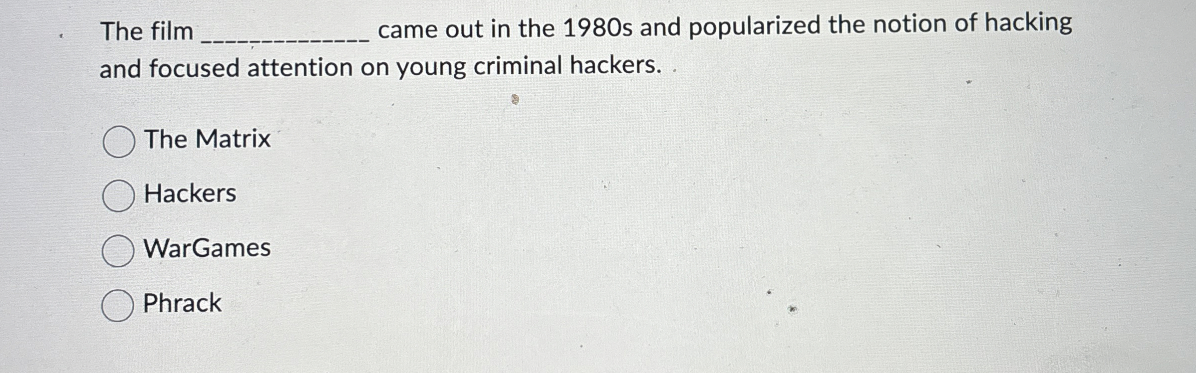 The film came out in the 1 9 8 0 s and