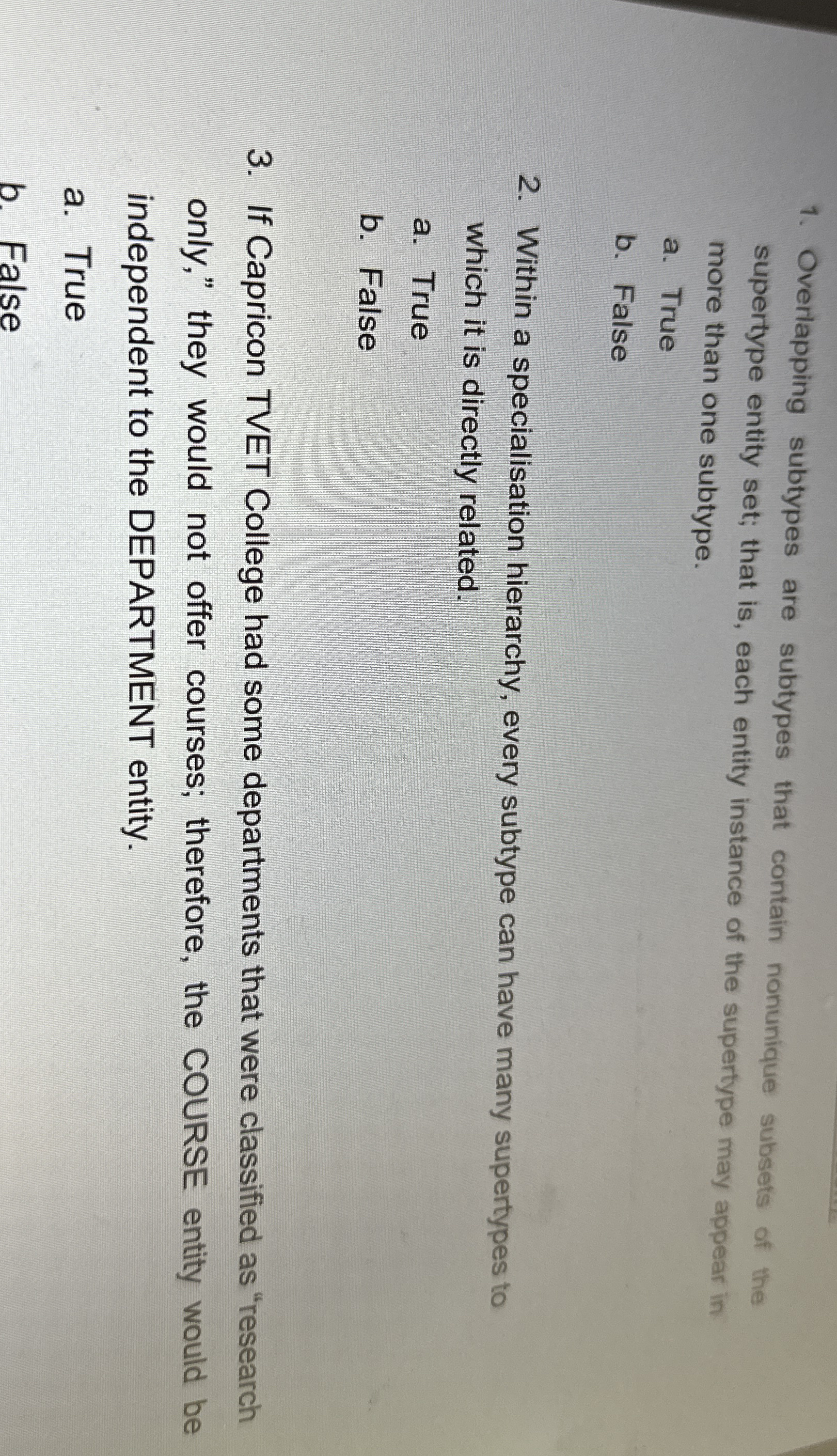 Overlapping subtypes are subtypes that contain