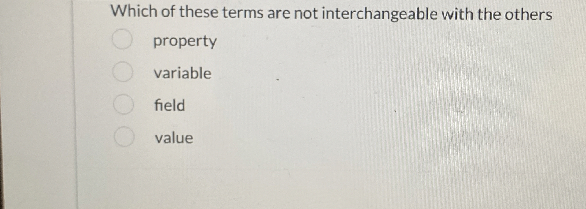 Which of these terms are not interchangeable with