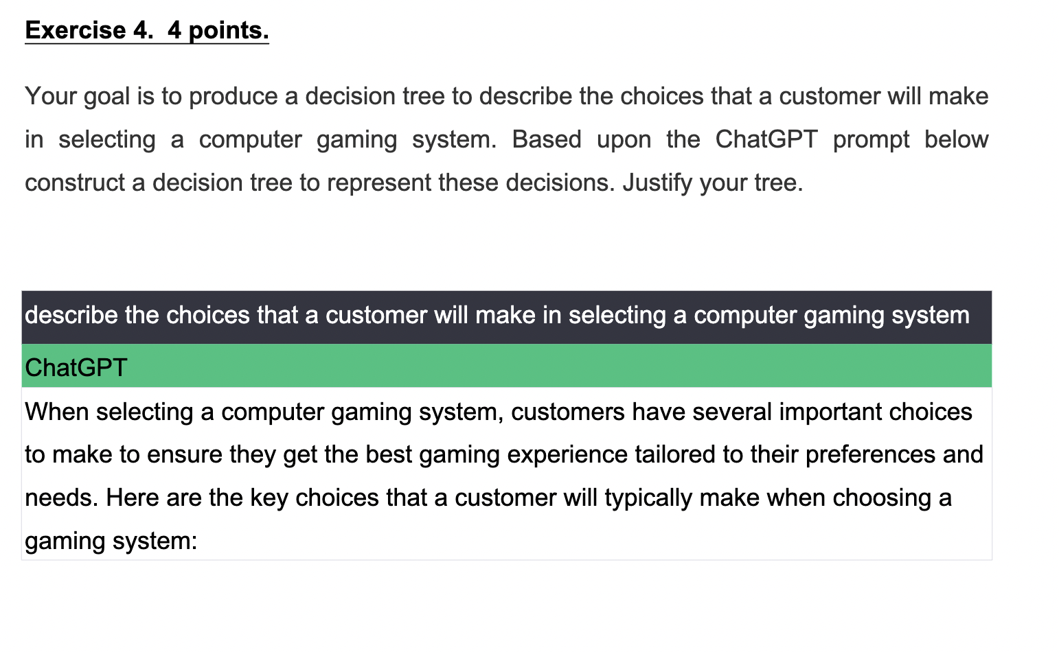 ChatGPT When selecting a computer gaming system,