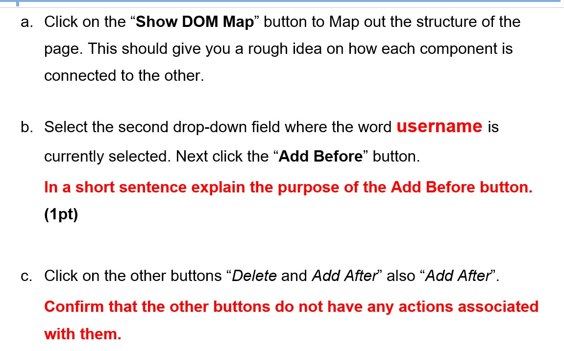 a . Click on the "Show DOM Map" button to Map out