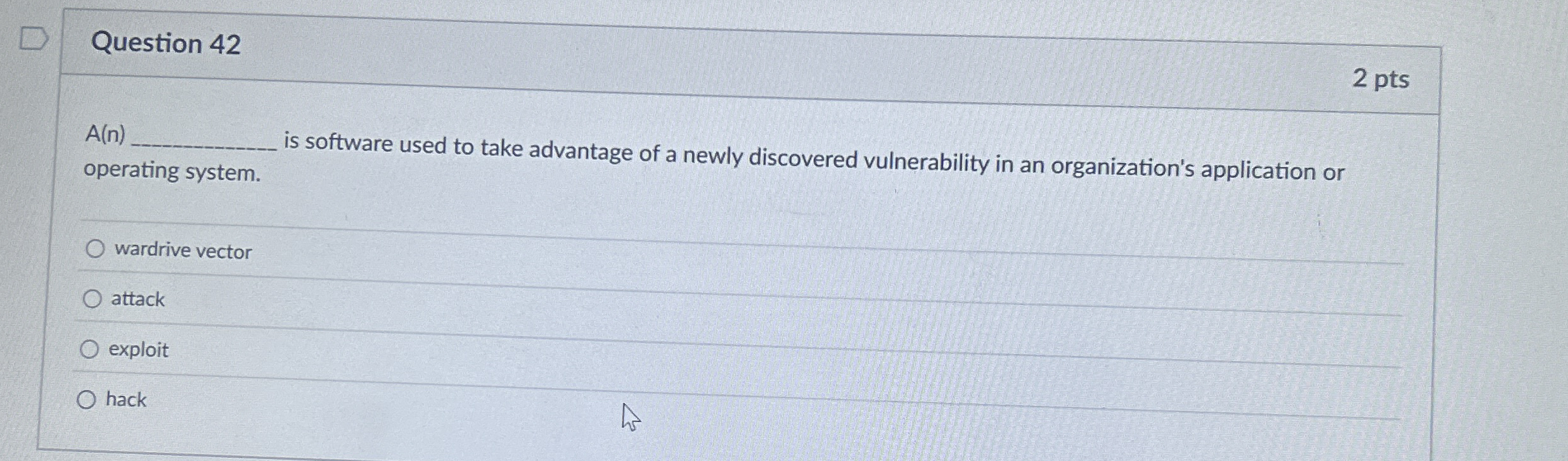 Question 4 2 2 pts A ( n ) is software used to