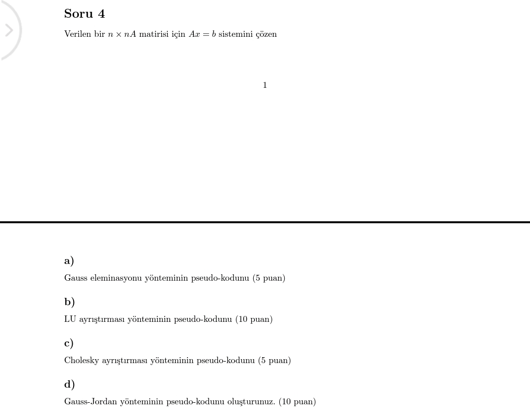 Soru 4 Verilen bir n n A matirisi i in A x = b
