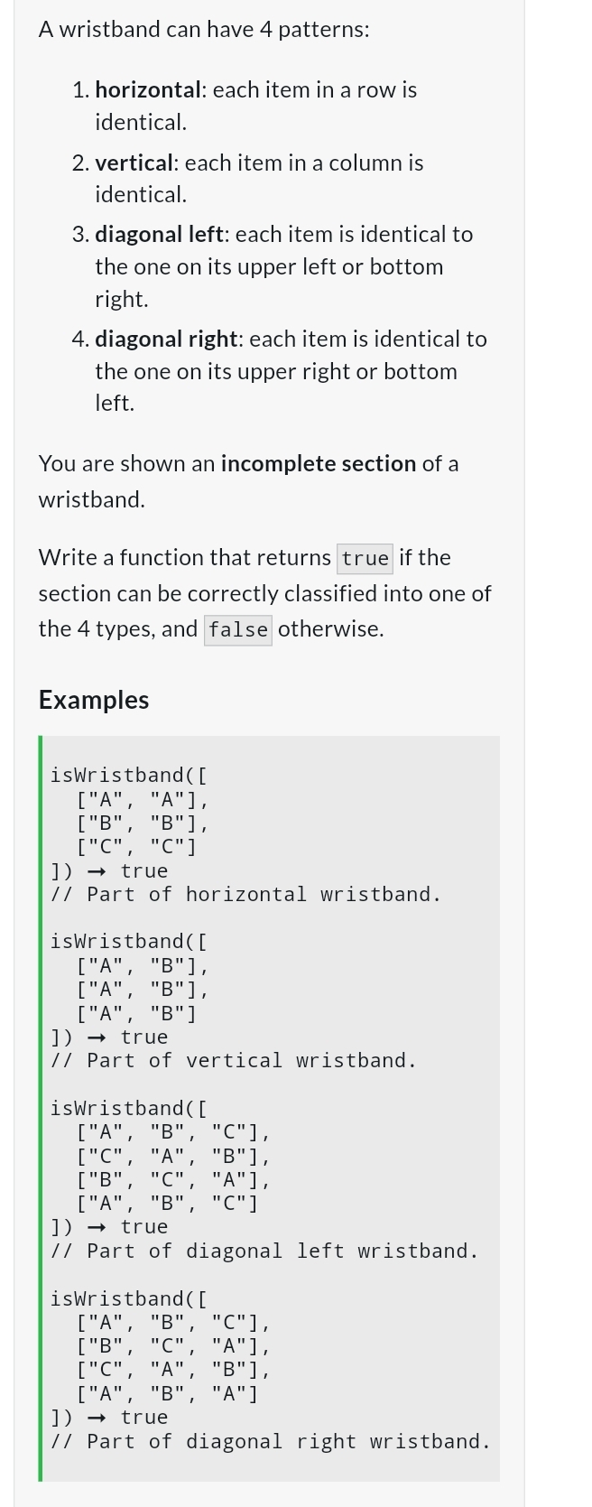 A wristband can have 4 patterns: horizontal: each