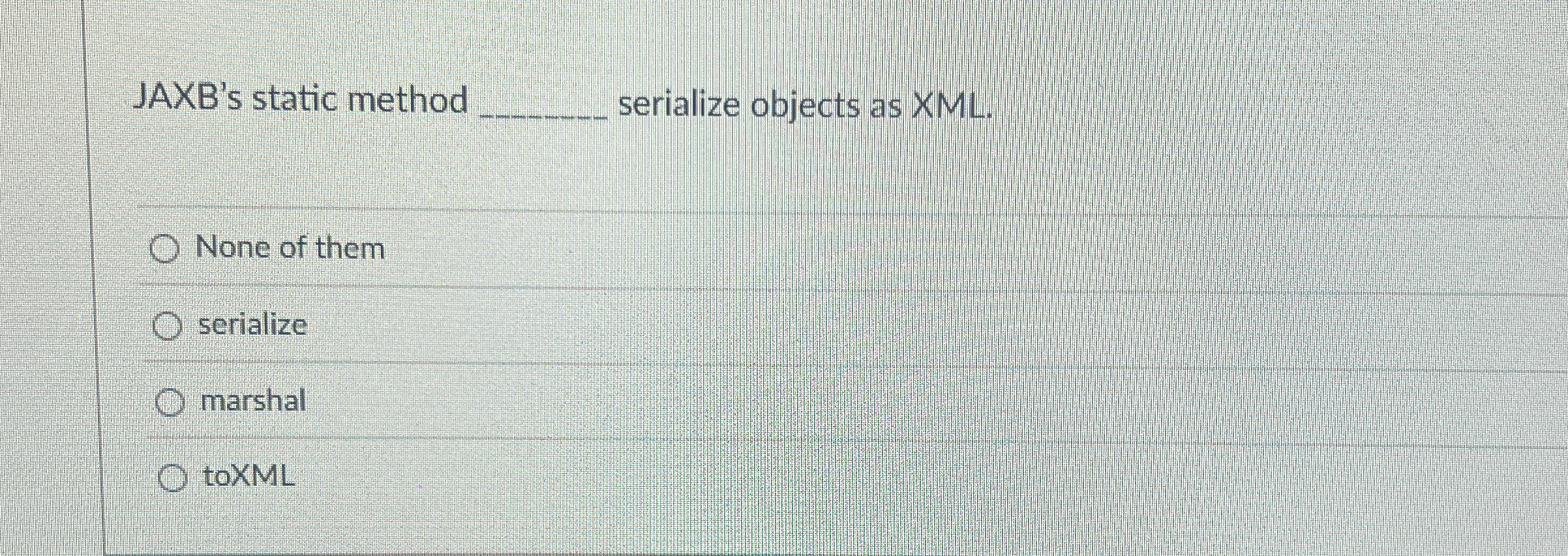 JAXB's static method q , serialize objects as XML