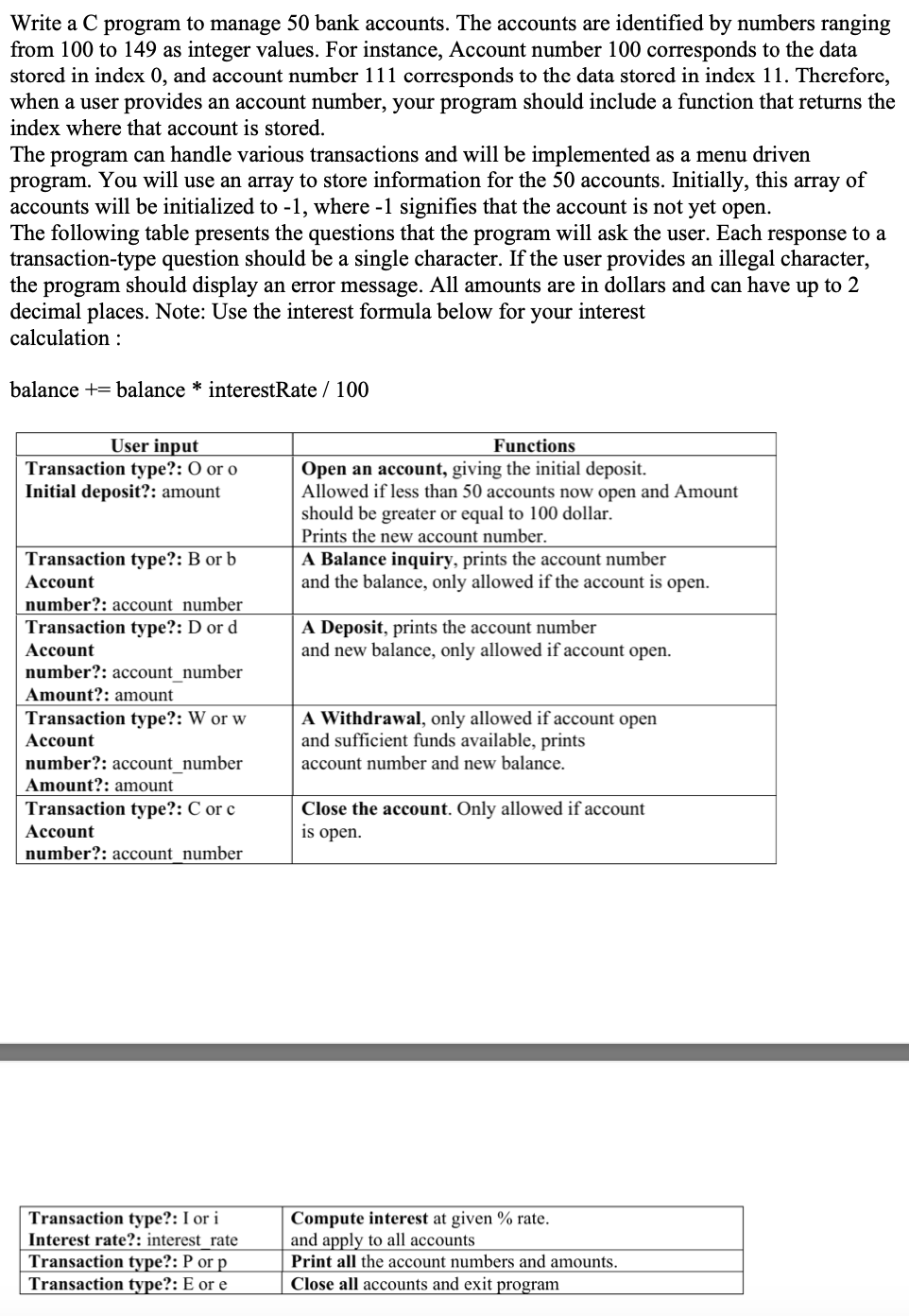 Write a C program to manage 5 0 bank accounts.