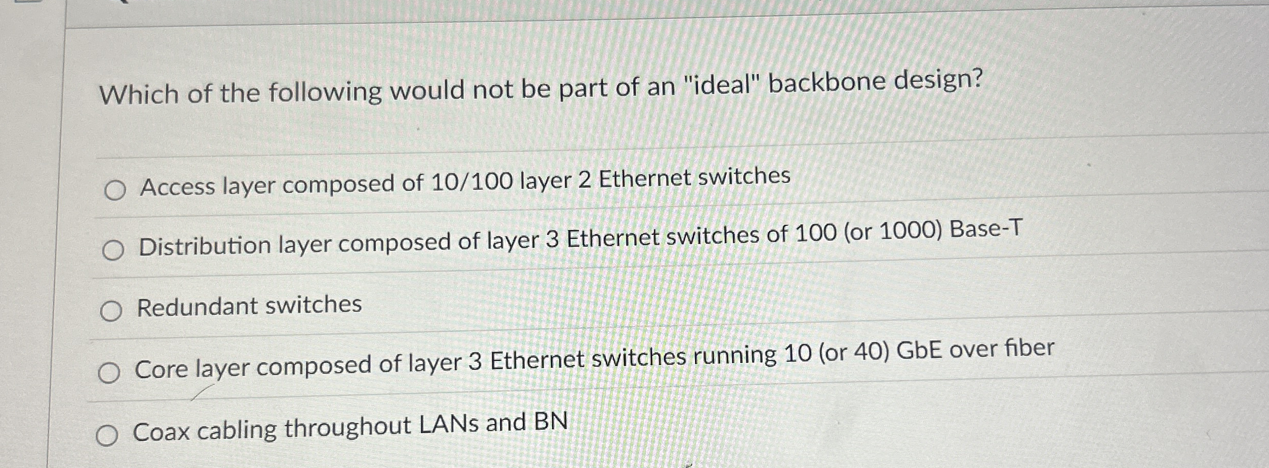 Which of the following would not be part of an