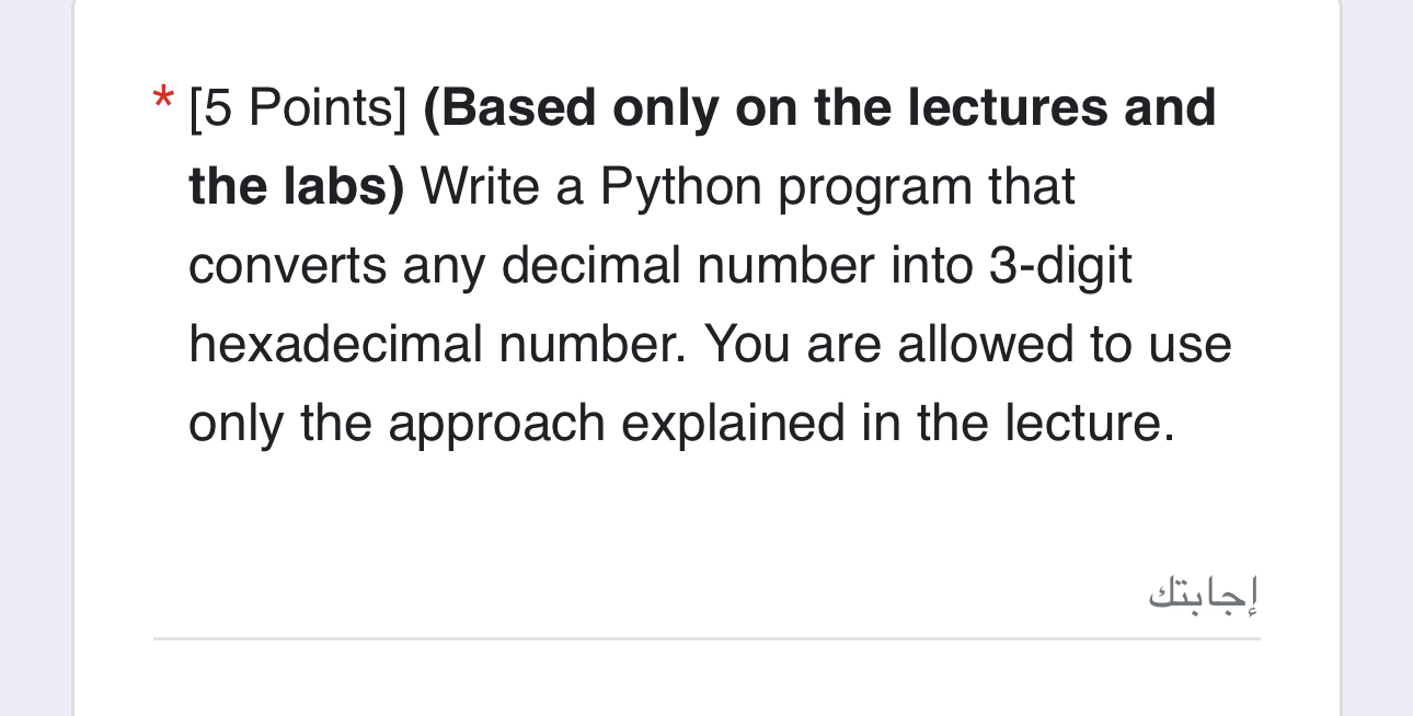[ 5 Points ] ( Based only on the lectures and the