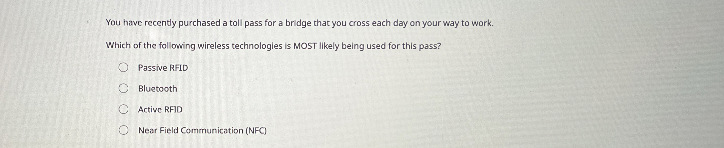 You have recently purchased a toll pass for a