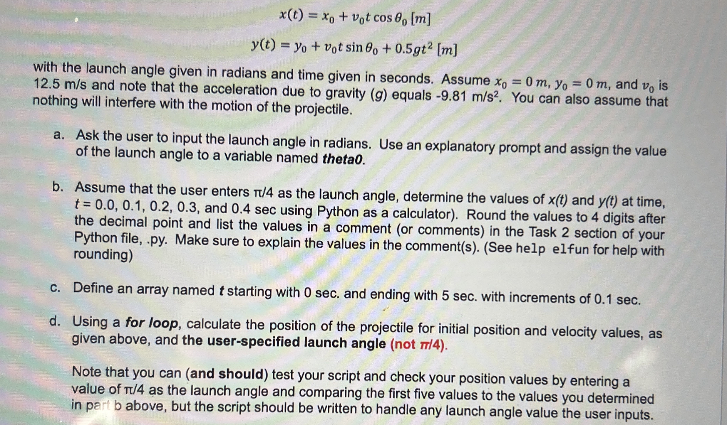 Help me write a python code to x ( t ) = x 0 + v