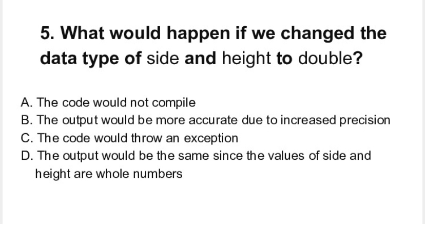 What would happen if we changed the data type of