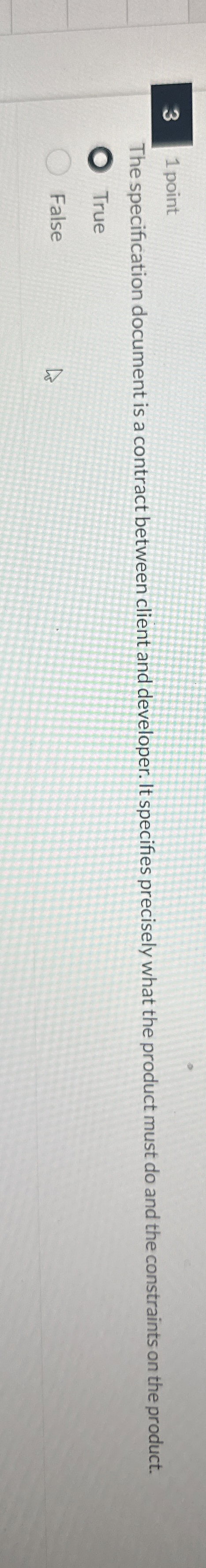 3 1 point The specification document is a