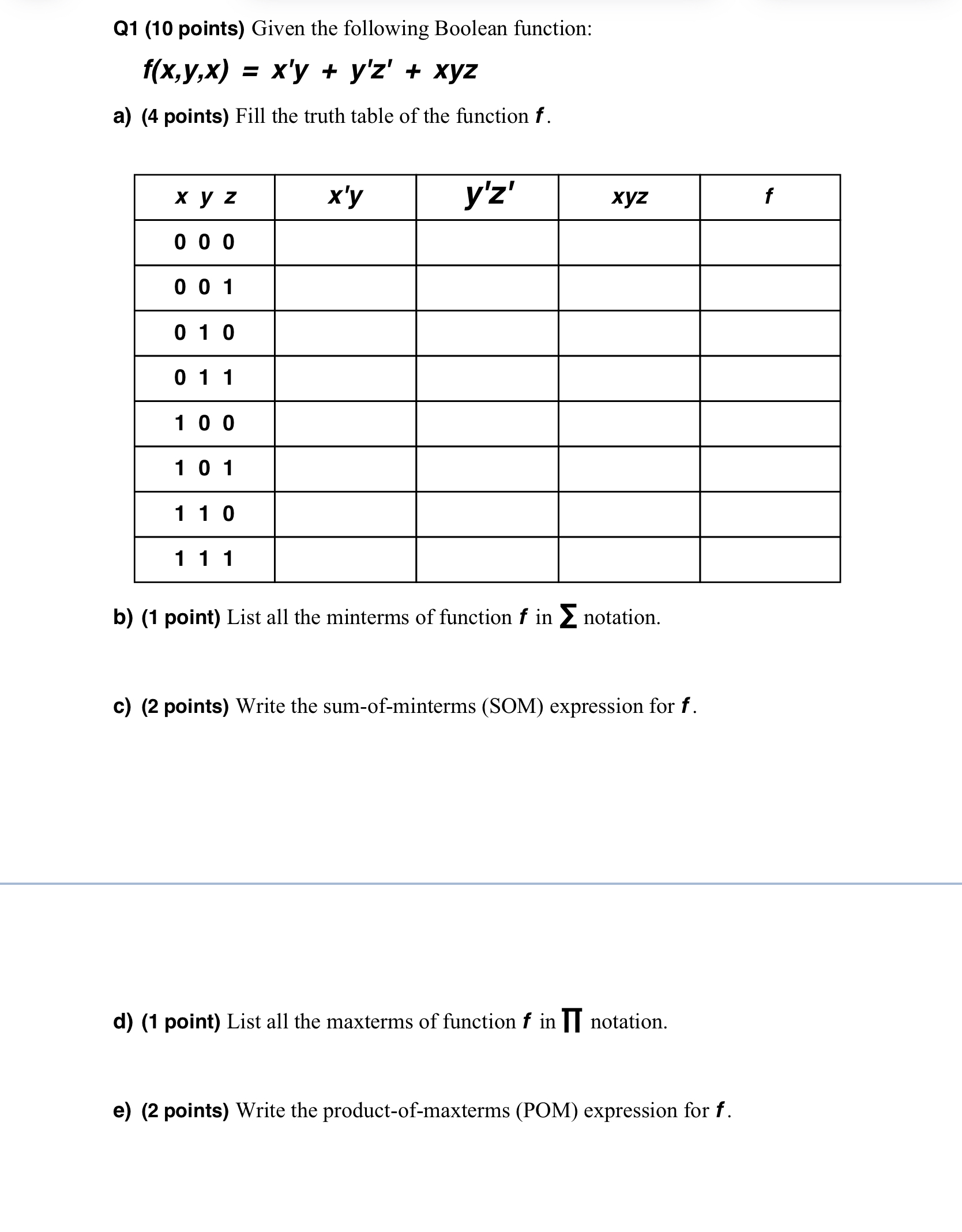 Q 1 ( 1 0 points ) Given the following Boolean