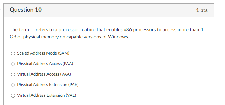 Question 1 0 The term refers to a processor