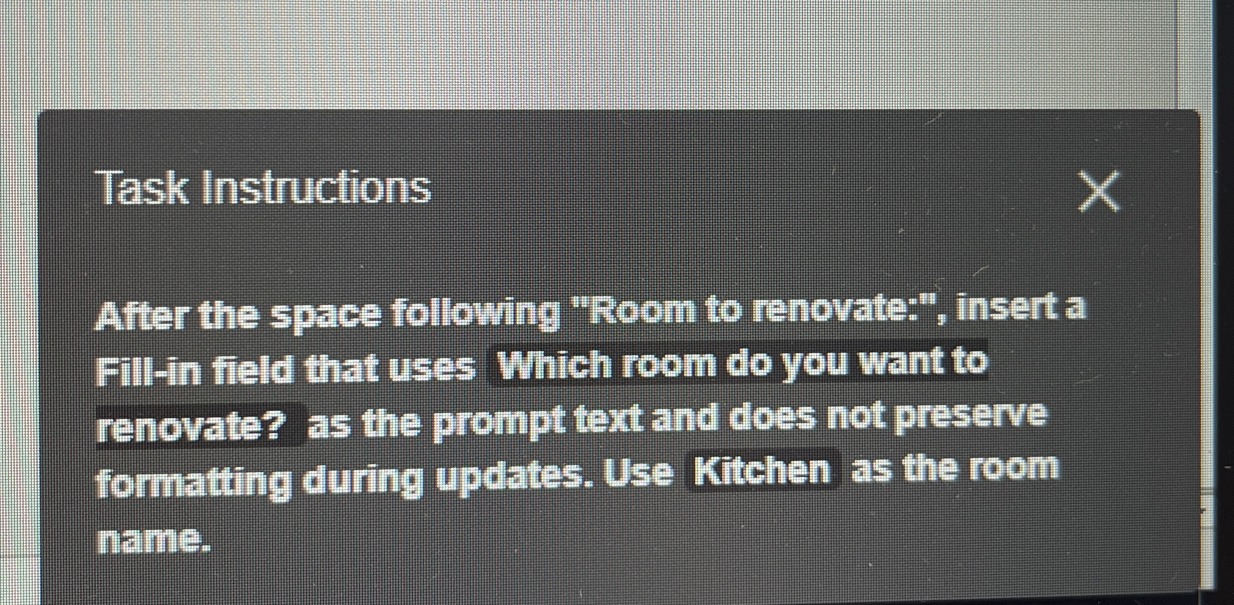 Task Instructions After the space following "Room