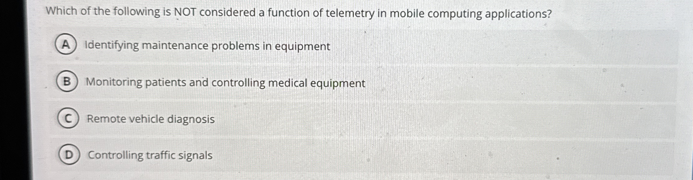 Which of the following is NOT considered a