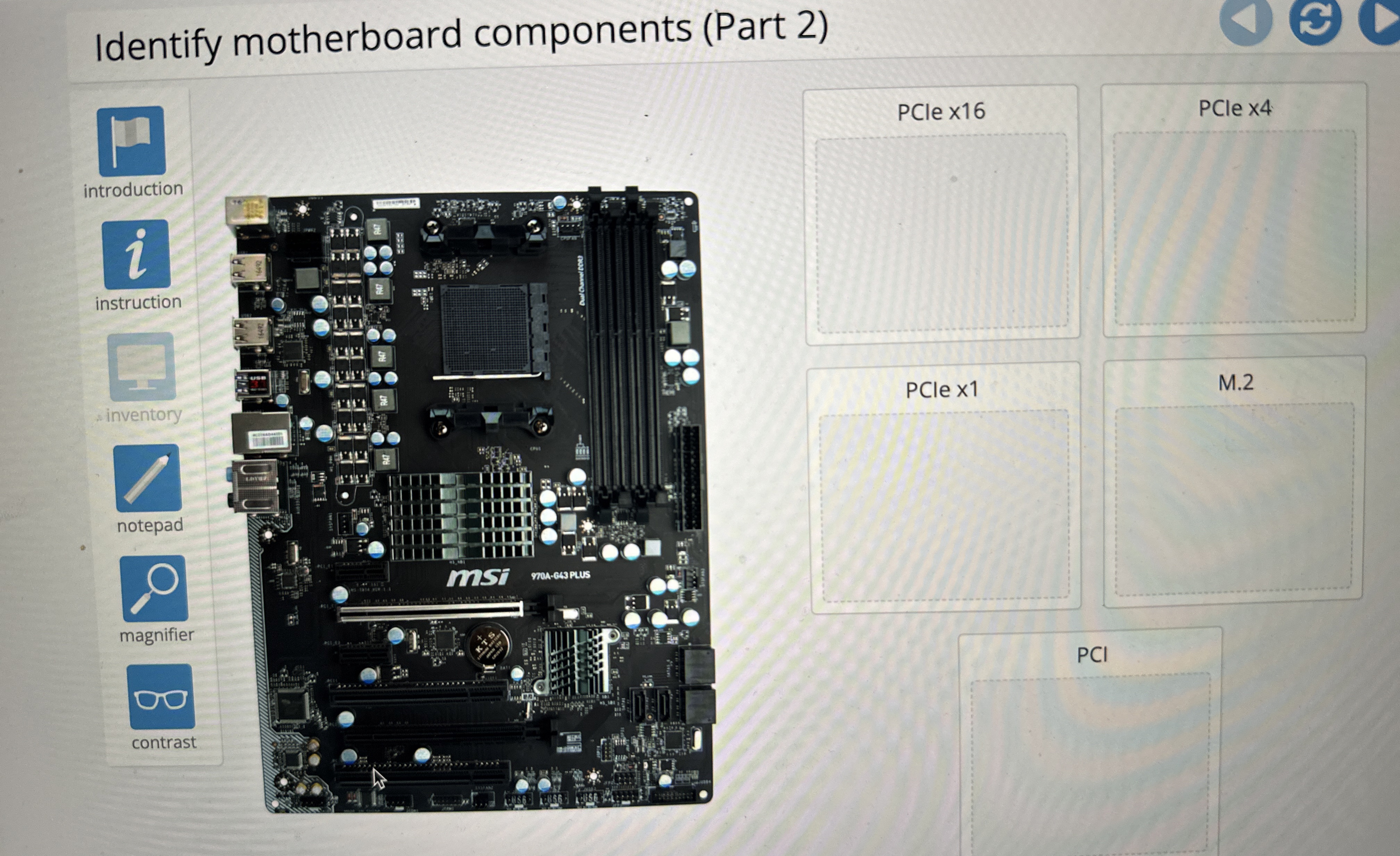 Label Each expansion slot identifying motherboard