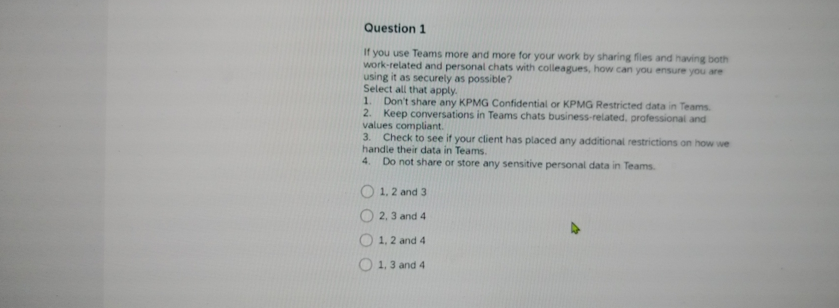Question 1 If you use Teams more and more for
