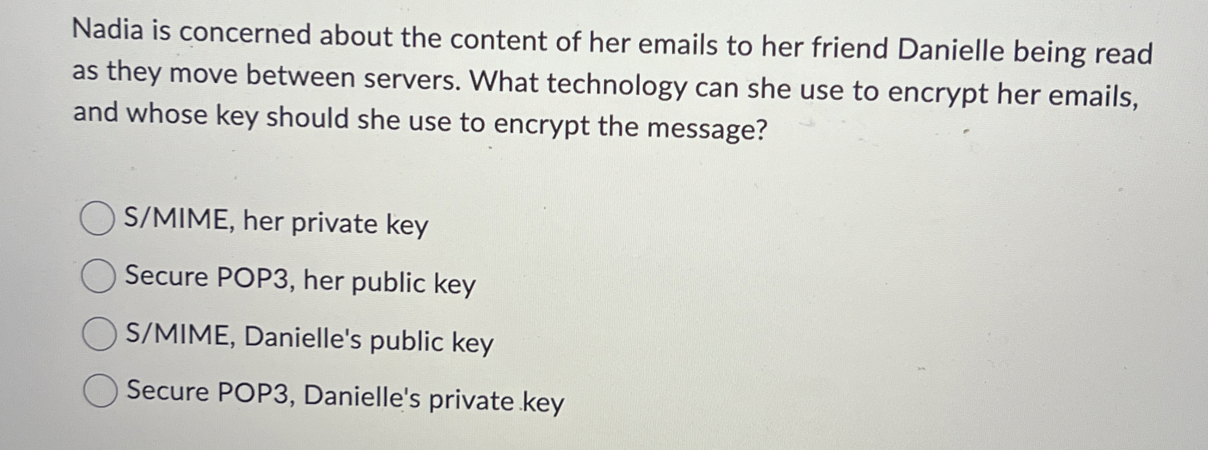 Nadia is concerned about the content of her