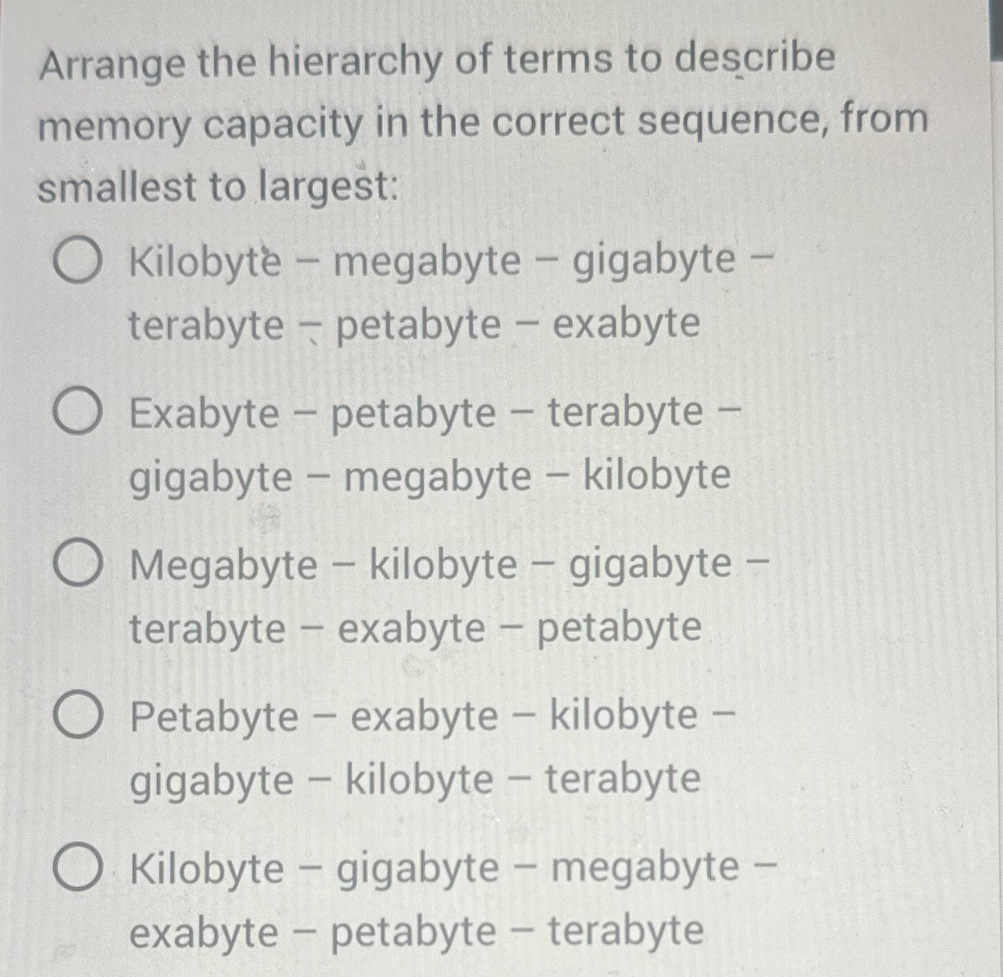 Arrange the hierarchy of terms to describe memory