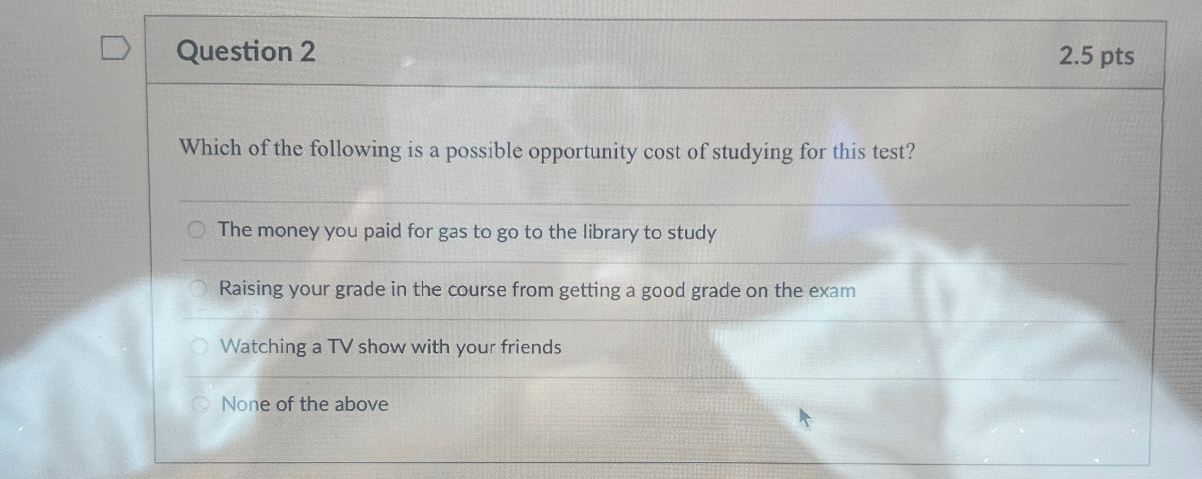 Question 2 2 . 5 p t s Which of the following is