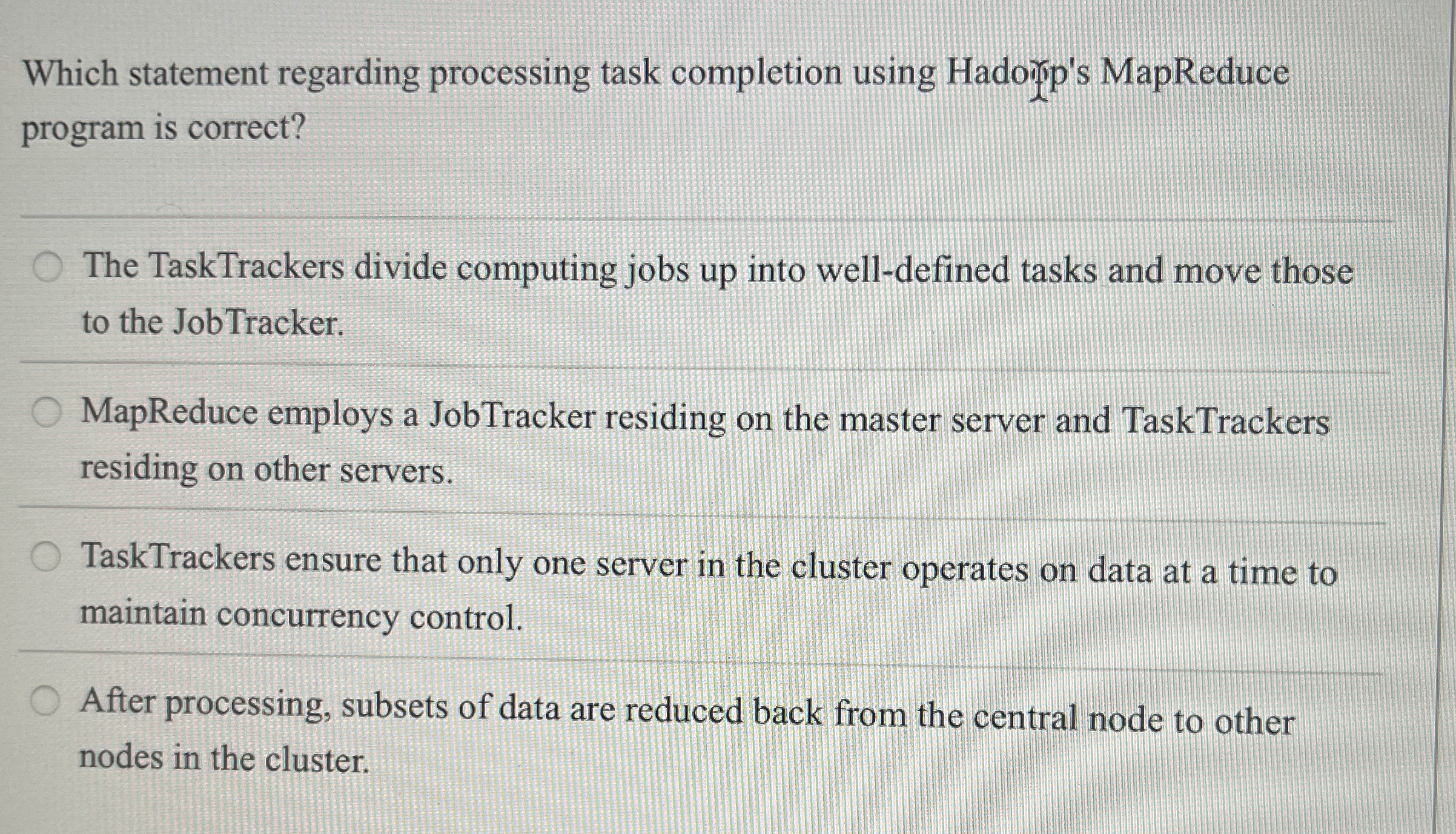 Which statement regarding processing task