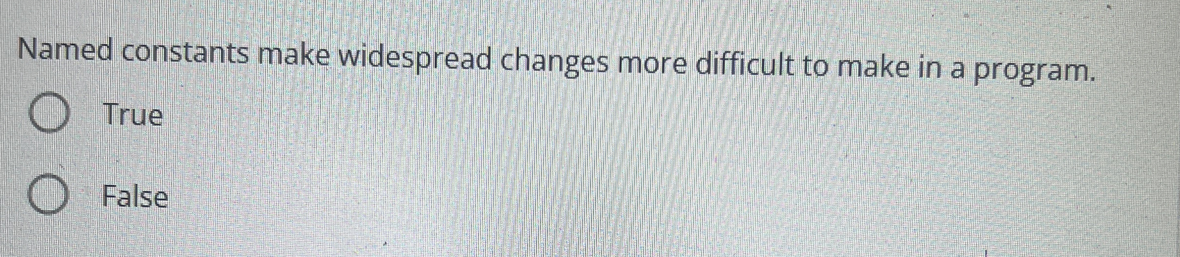 Named constants make widespread changes more