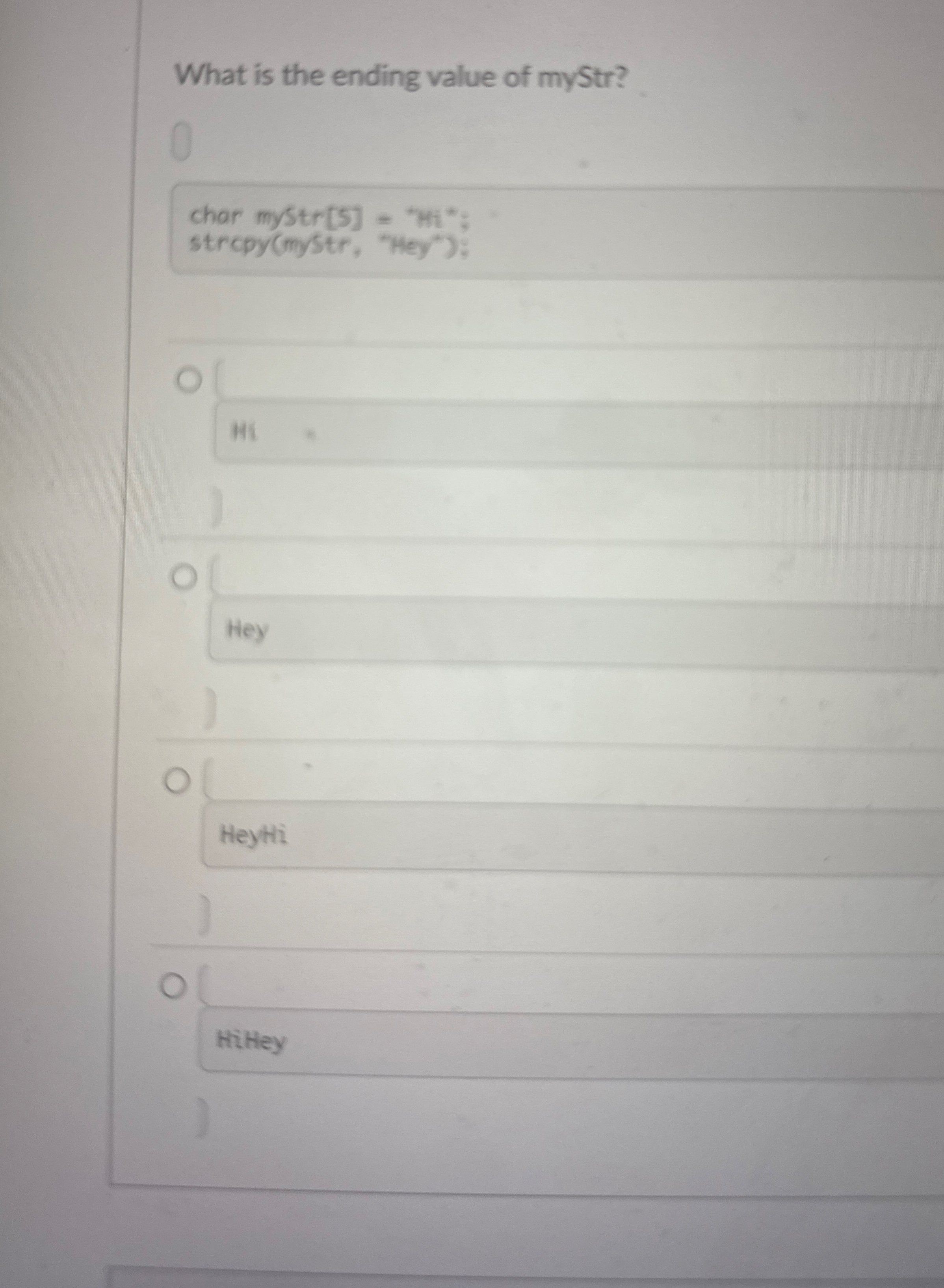 What is the ending value of myStr ? char myStr [