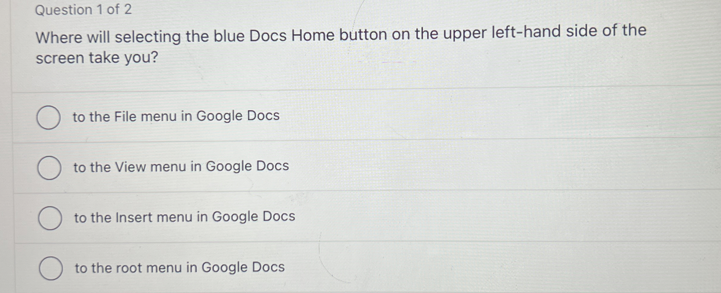 Question 1 of 2 Where will selecting the blue