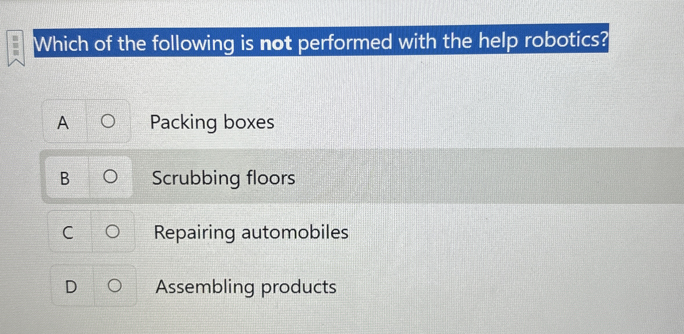 Which of the following is not performed with the