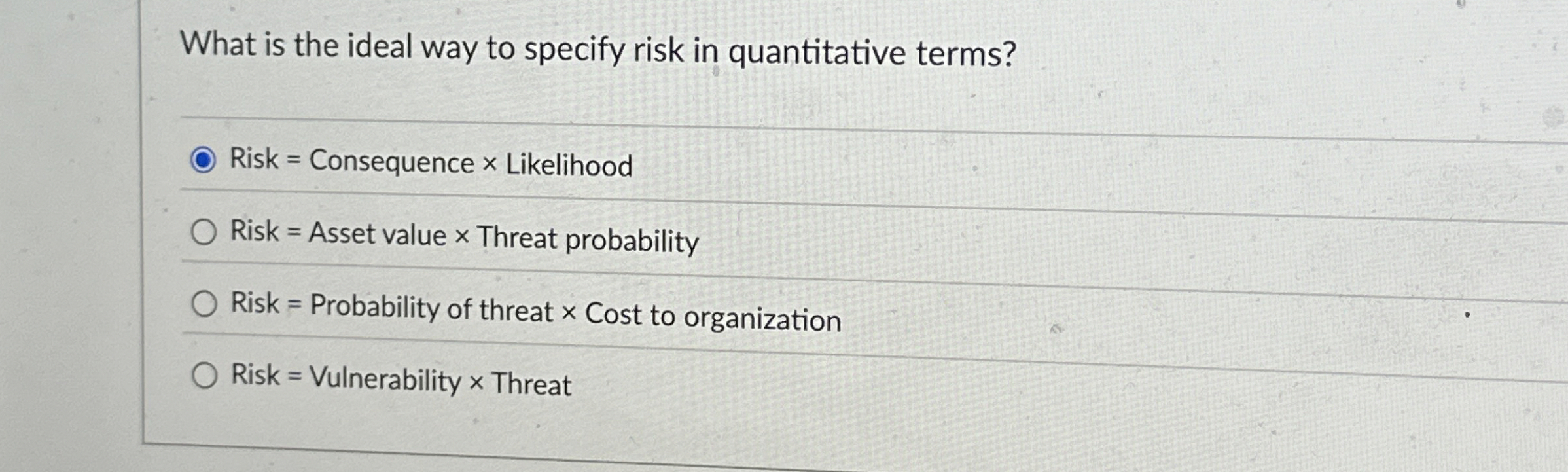 What is the ideal way to specify risk in