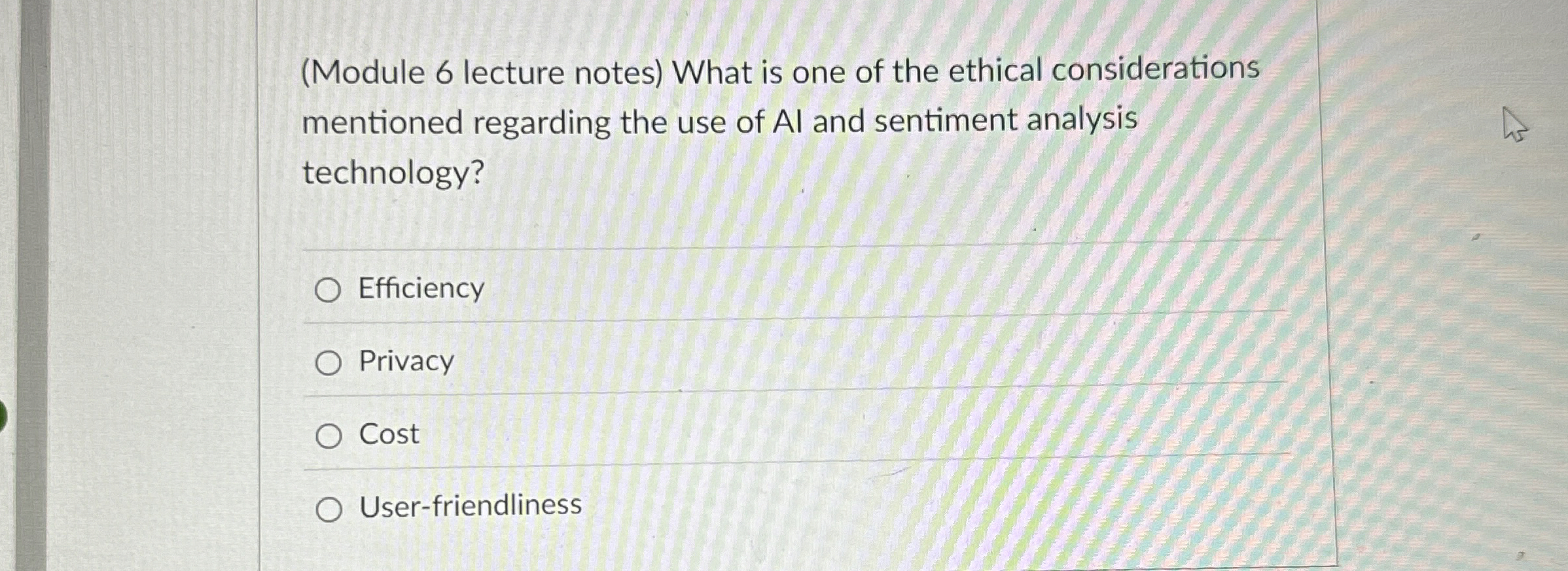 What is one of the ethical considerations