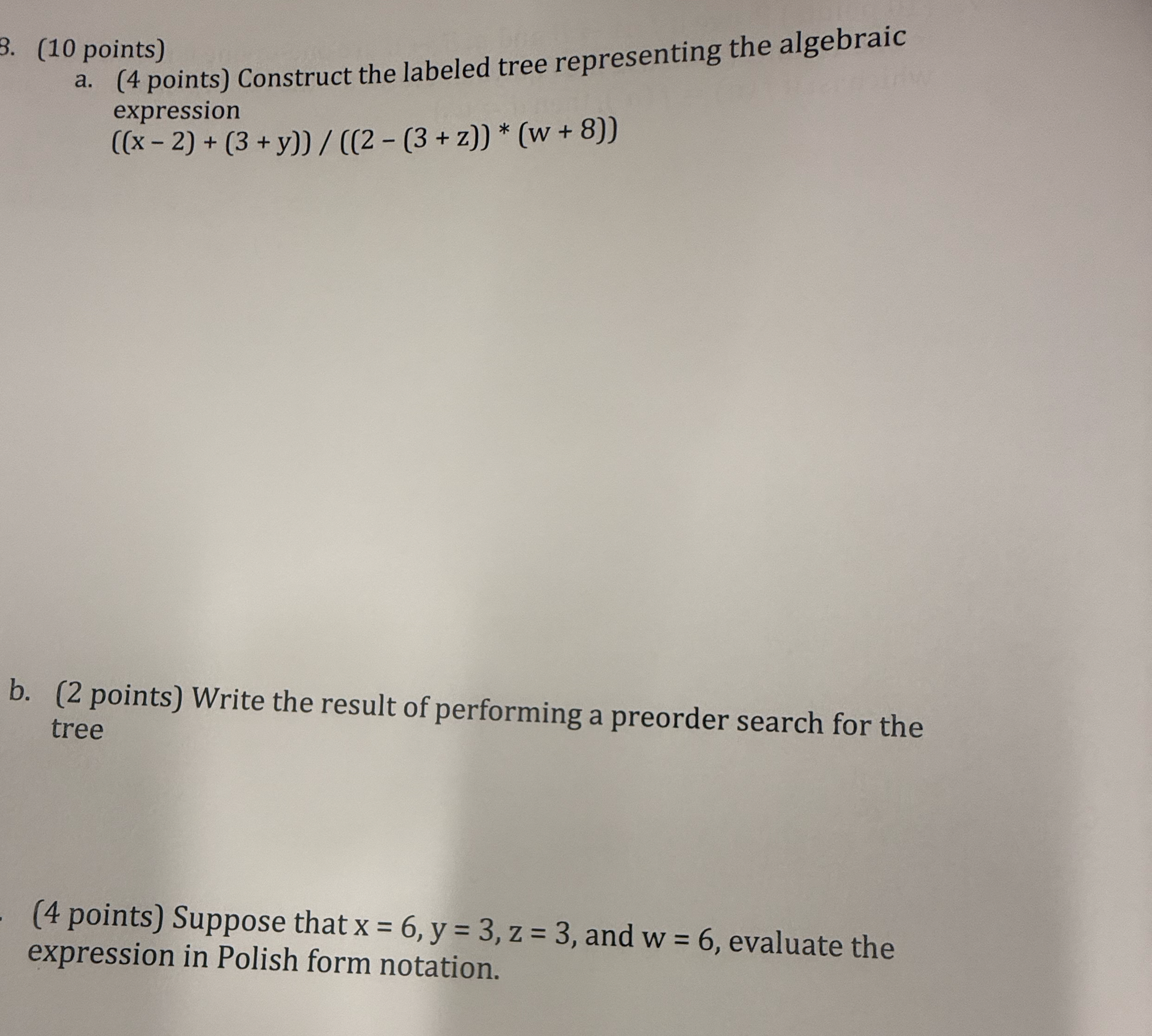 ( 1 0 points ) a . ( 4 points ) Construct the