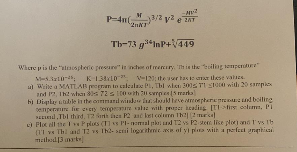 P = 4 ( M 2 K T ) 3 2 V 2 e - M V 2 2 K T T b = 7