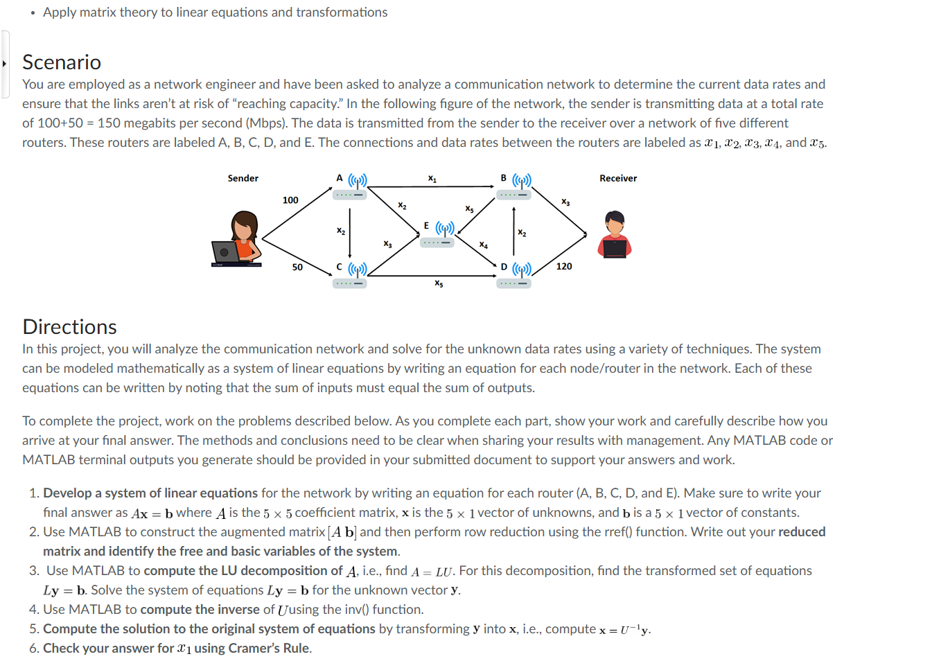 Apply matrix theory to linear equations and