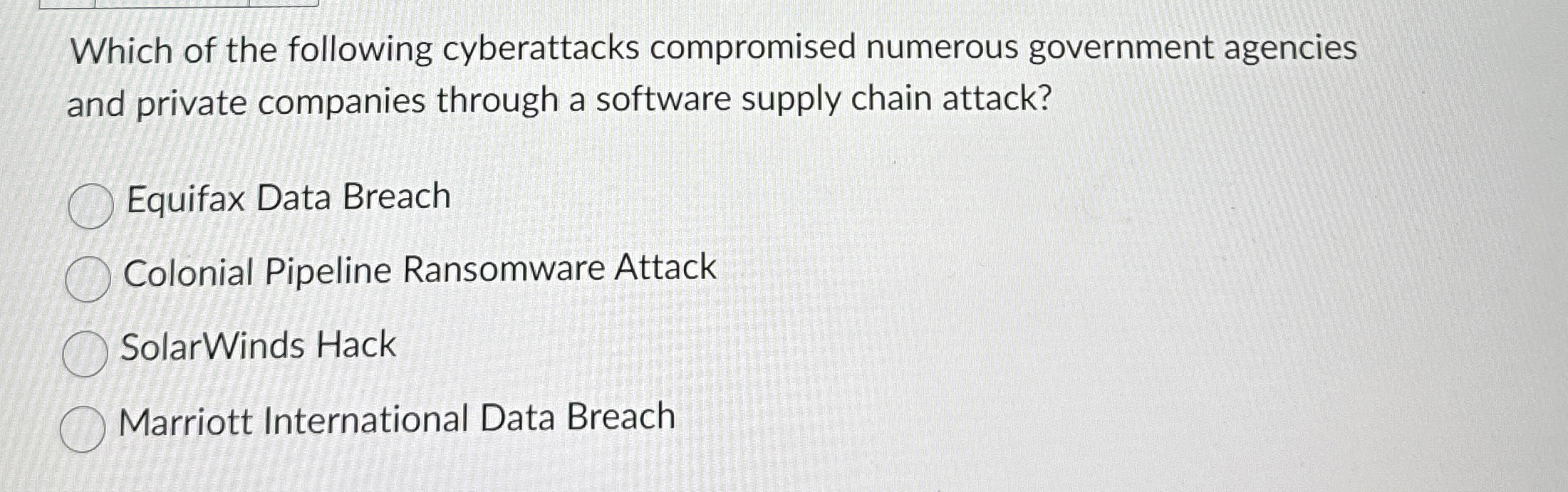 Which of the following cyberattacks compromised