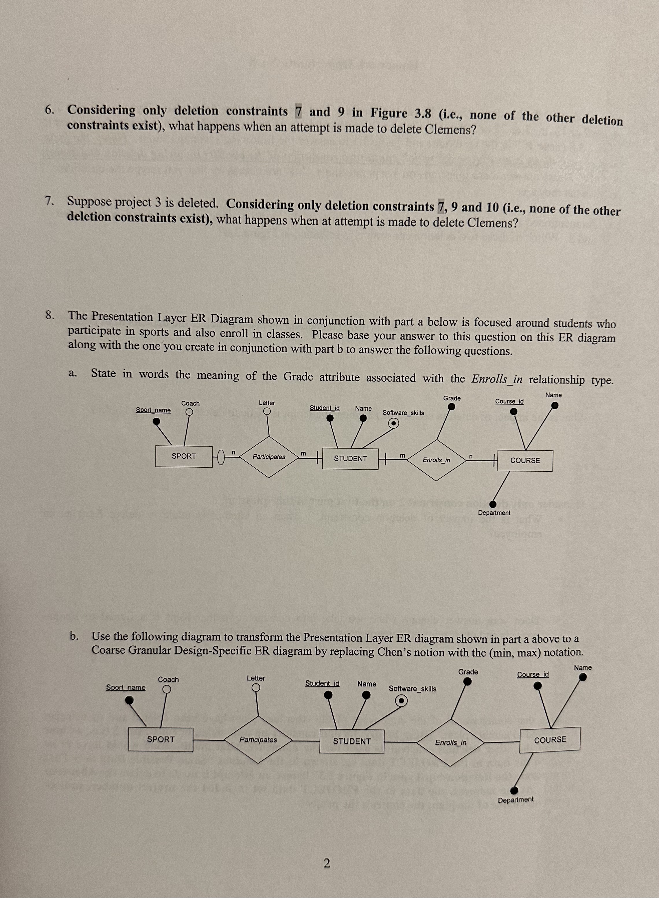 Considering only deletion constraints 7 and 9 in