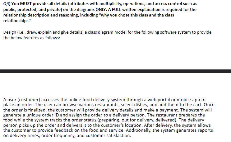 Q 4 ) You MUST provide all details ( attributes