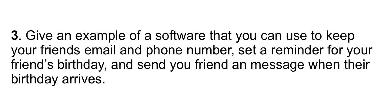 Give an example of a software that you can use to