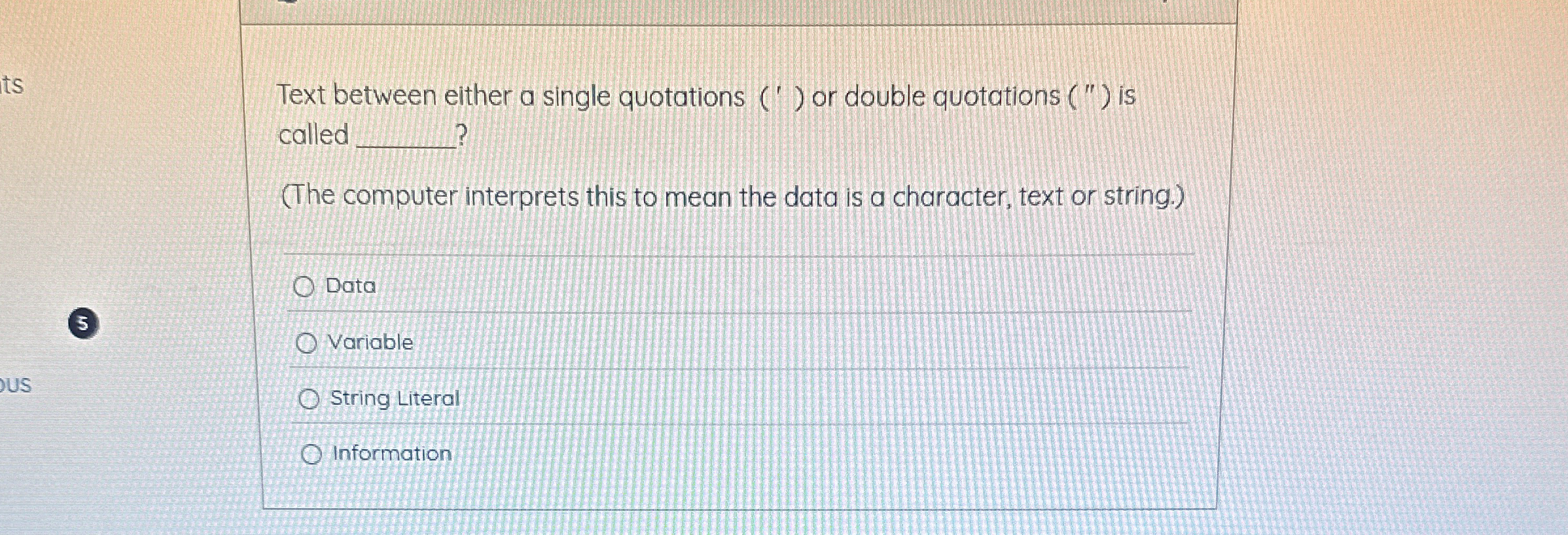 Text between either a single quotations ( ' ) or