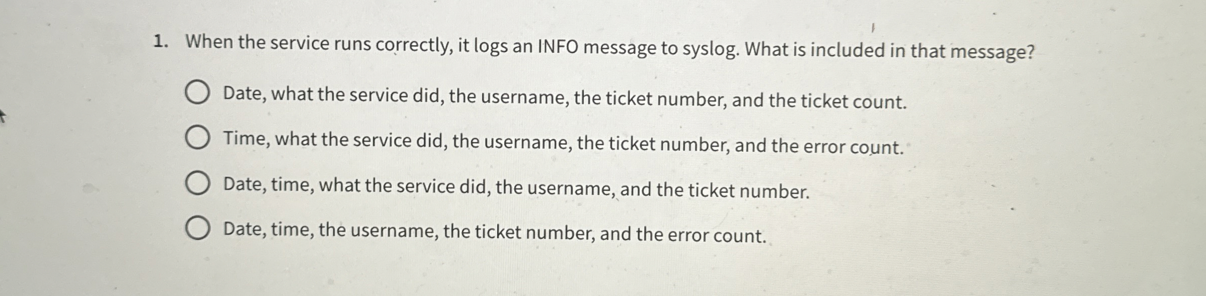 When the service runs correctly, it logs an INFO