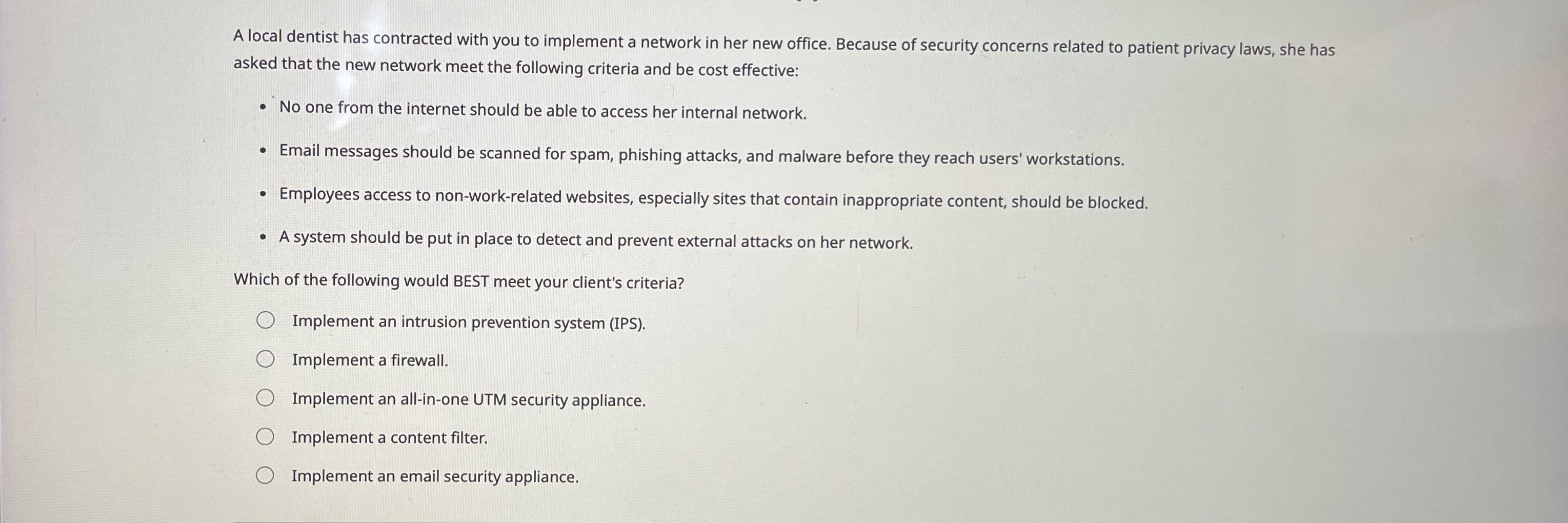 A local dentist has contracted with you to