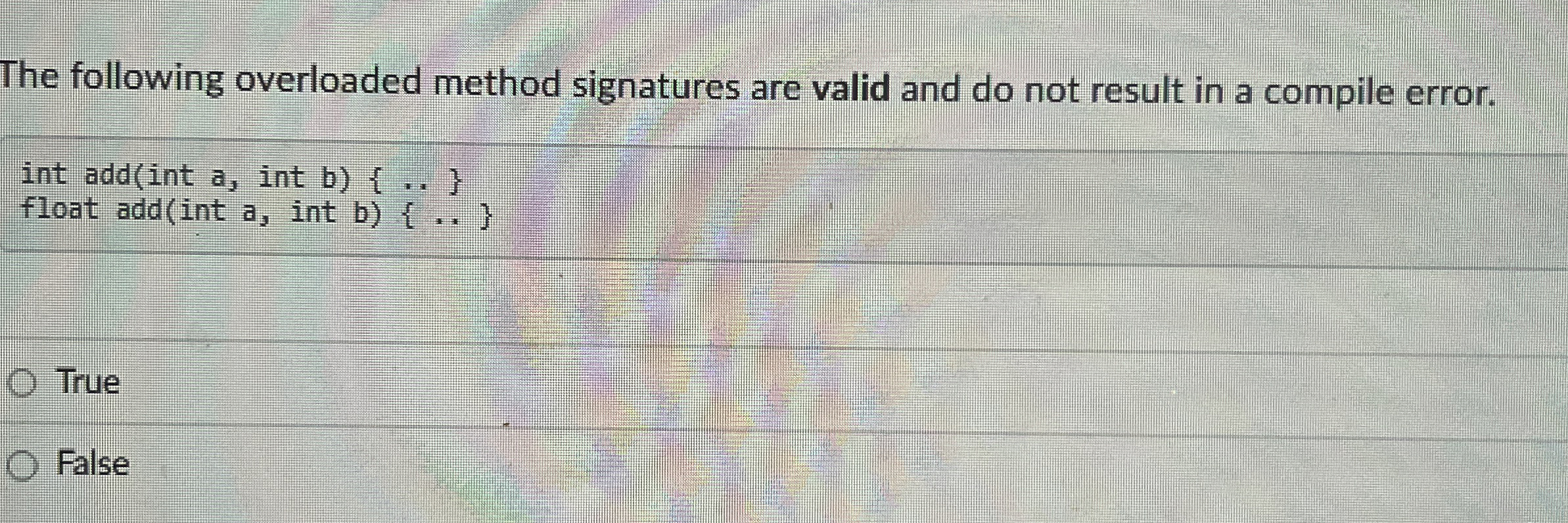 The following overloaded method signatures are