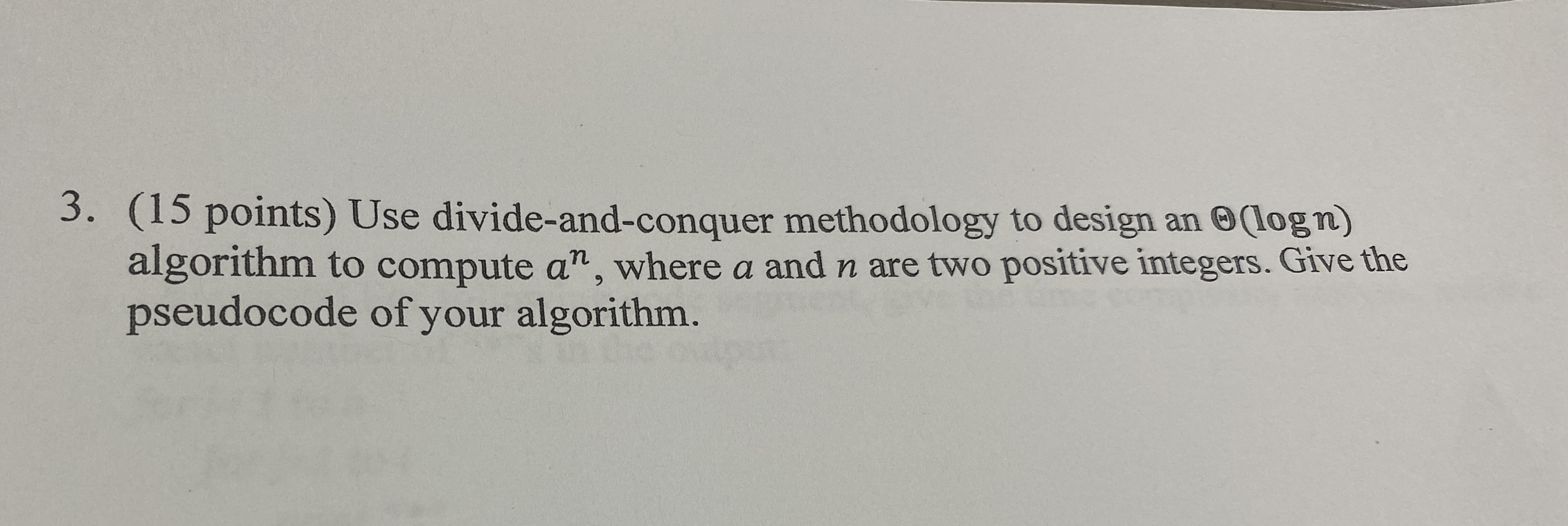 ( 1 5 points ) Use divide - and - conquer