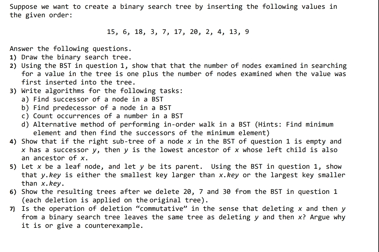 Suppose we want to create a binary search tree by