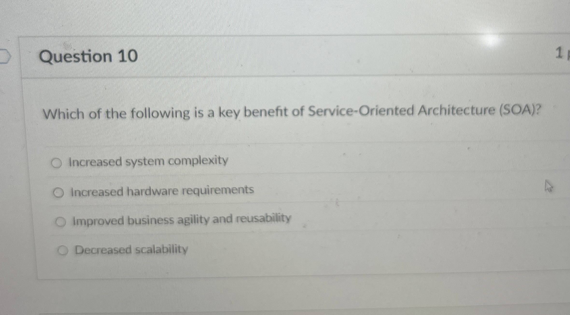 Question 1 0 Which of the following is a key