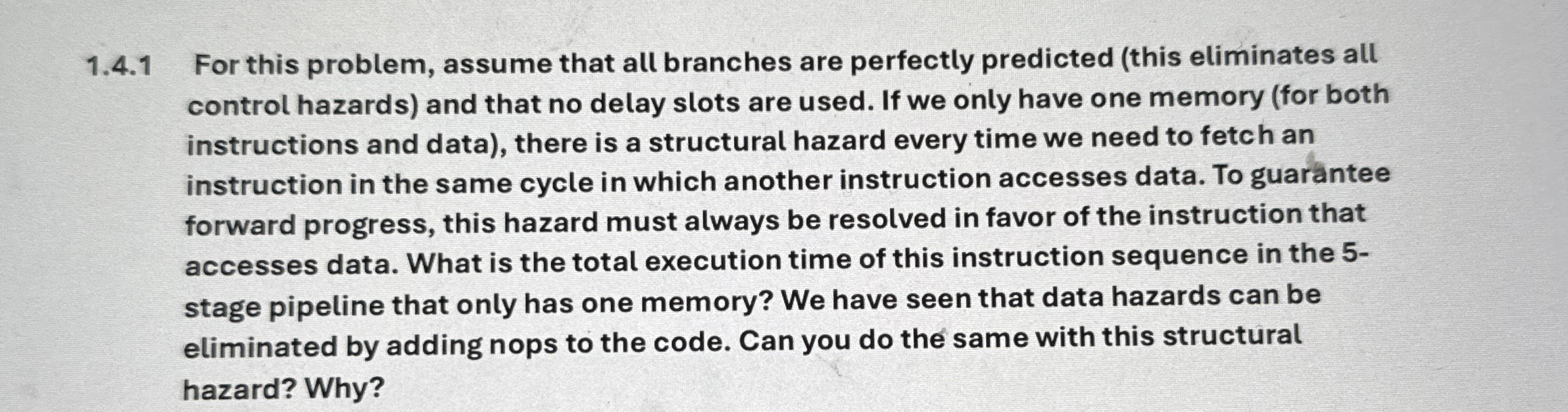 1 . 4 . 1 For this problem, assume that all