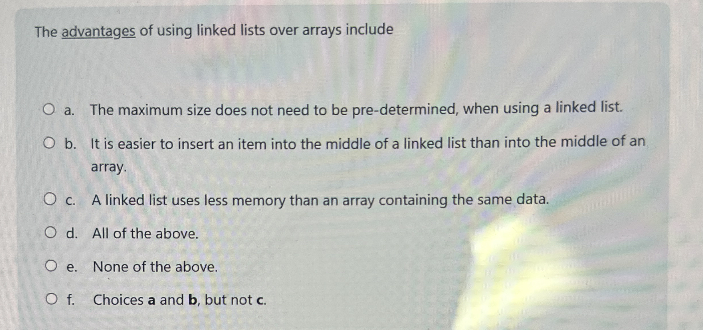 The advantages of using linked lists over arrays
