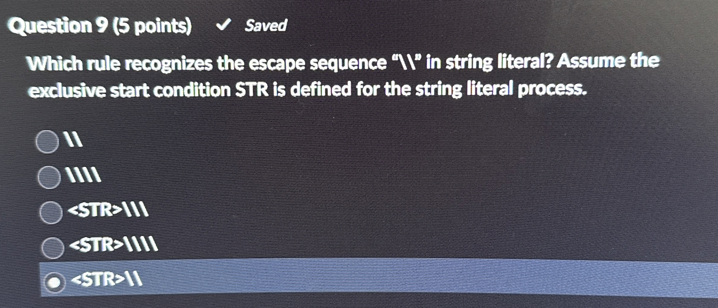Question 9 ( 5 points ) Which rule recognizes the