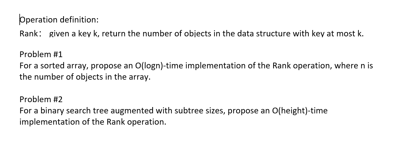 Operation definition: Rank given a key k , return
